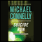 Suicide Run: Three Harry Bosch Stories (Unabridged) audio book by Michael Connelly