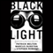 Black Light (Unabridged) audio book by Patrick Melton, Marcus Dunstan, Stephen Romano