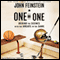 One on One: Behind the Scenes with the Greats in the Game (Unabridged) audio book by John Feinstein
