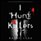 I Hunt Killers (Unabridged) audio book by Barry Lyga