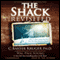 The Shack Revisited: There Is More Going On Here than You Ever Dared to Dream (Unabridged) audio book by C. Baxter Kruger