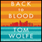 Back to Blood audio book by Tom Wolfe