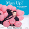 Man Up!: Tales of My Delusional Self-Confidence (Unabridged)