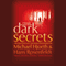 Dark Secrets (Unabridged) audio book by Michael Hjorth