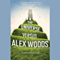 The Universe Versus Alex Woods (Unabridged) audio book by Gavin Extence