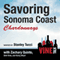 Savoring Sonoma Coast Chardonnays: Vine Talk Episode 112 audio book by Vine Talk