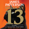 Unlucky 13 (Unabridged) audio book by James Patterson, Maxine Paetro