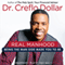 Real Manhood: Being the Man God Made You to Be (Unabridged) audio book by Creflo Dollar