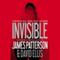 Invisible (Unabridged) audio book by James Patterson, David Ellis