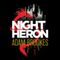 Night Heron (Unabridged) audio book by Adam Brookes