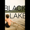 Black Lake: A Novel (Unabridged) audio book by Johanna Lane