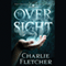 The Oversight (Unabridged) audio book by Charlie Fletcher