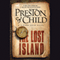 The Lost Island: Gideon Crew, Book 3 (Unabridged) audio book by Douglas Preston, Lincoln Child