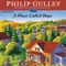 A Place Called Hope: A Novel (Unabridged) audio book by Philip Gulley