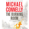 The Burning Room audio book by Michael Connelly