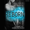 Reborn (Unabridged) audio book by Jennifer Rush