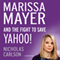 Marissa Mayer and the Fight to Save Yahoo! (Unabridged)