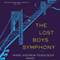 The Lost Boys Symphony: A Novel (Unabridged) audio book by Mark Ferguson