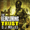 The Remaining: Trust: A Novella (Unabridged) audio book by D.J. Molles