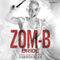 Zom-B Bride (Unabridged) audio book by Darren Shan