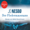Der Fledermausmann audio book by Jo Nesbø