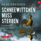 Schneewittchen muss sterben audio book by Nele Neuhaus