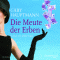 Die Meute der Erben audio book by Gaby Hauptmann