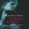 Dublin Street: Gefhrliche Sehnsucht audio book by Samantha Young