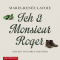 Ich und Monsieur Roger
