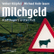 Milchgeld (Kommissar Kluftinger 1) audio book by Volker Klpfel, Michael Kobr