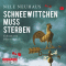 Schneewittchen muss sterben audio book by Nele Neuhaus