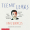 Teenie-Leaks. Was wir wirklich denken (wenn wir nichts sagen) audio book by Paul David Bhre