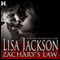 Zachary's Law (Unabridged) audio book by Lisa Jackson
