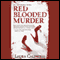Red Blooded Murder (Unabridged) audio book by Laura Caldwell