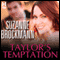 Taylor's Temptation (Unabridged) audio book by Suzanne Brockmann