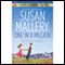 One in a Million (Unabridged) audio book by Susan Mallery, Tanya Michaels