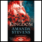 The Kingdom (Unabridged) audio book by Amanda Stevens