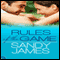 Rules of the Game (Unabridged) audio book by Sandy James