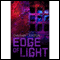 Edge of Light (Unabridged) audio book by Cynthia Justlin