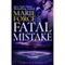 Fatal Mistake: Fatal Series, Book 6 (Unabridged) audio book by Marie Force
