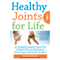 Healthy Joints for Life: An Orthopedic Surgeon's Proven Plan to Reduce Pain and Inflammation, Avoid Surgery and Get Moving Again (Unabridged) audio book by Richard Diana