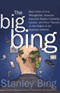 The Big Bing: Theories on the Origins of the Business Universe audio book by Stanley Bing