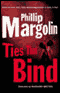 Ties That Bind (Unabridged) audio book by Phillip Margolin
