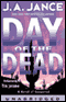 Day of the Dead (Unabridged) audio book by J.A. Jance