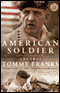American Soldier audio book by General Tommy R. Franks with Malcolm McConnell