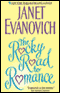 The Rocky Road to Romance (Unabridged) audio book by Janet Evanovich