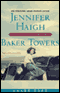 Baker Towers (Unabridged) audio book by Jennifer Haigh