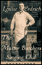 The Master Butcher's Singing Club (Unabridged) audio book by Louise Erdrich