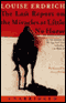 The Last Report on the Miracles at Little No Horse (Unabridged) audio book by Louise Erdrich