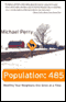 Population: 485 audio book by Michael Perry